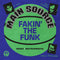 Main Source | Fakin' The Funk | Neon Green 7"
